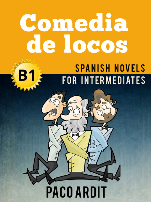 Title details for Comedia de locos by Paco Ardit - Available